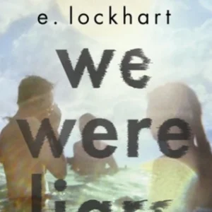 We Were Liars