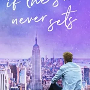 If the sun never sets