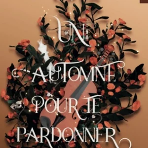 Un automne pour te pardonner t 1