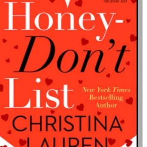 The Honey-Don't List