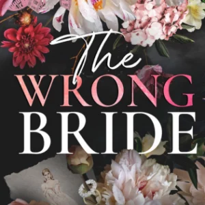 The Wrong Bride