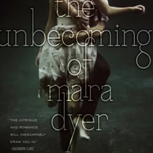 The Unbecoming of Mara Dyer