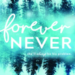 Forever never
