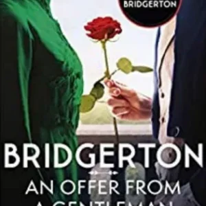 Bridgertons 3 : an offer from a gentleman