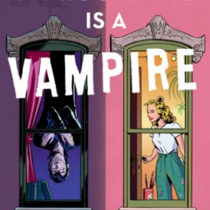 My Roommate Is a Vampire