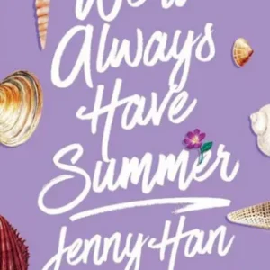 we'll always have summer