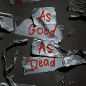 As Good As Dead