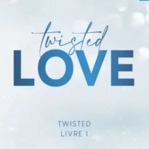 Twisted love FR