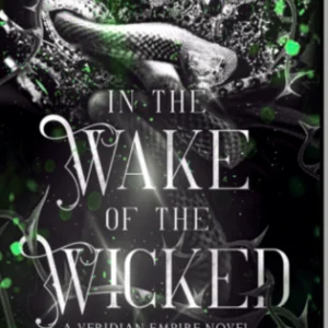 In the wake of the wicked