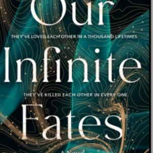 Our infinite fates