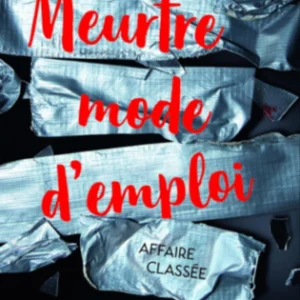 Meurtre mode d’emploi t3