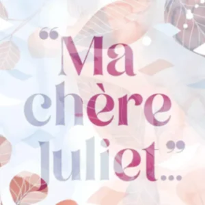 Ma chère Juliet - FR