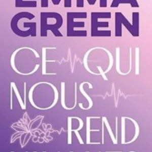 Ce qui nous rend vivants