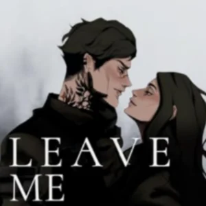 Leave Me Behind