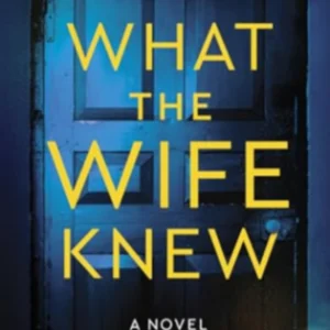 What the Wife Knew