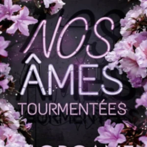 Nos âmes tourmentées