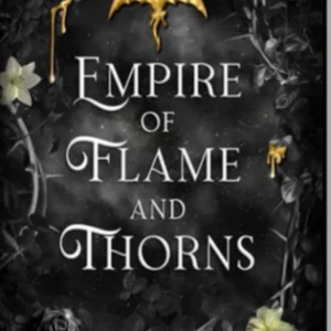 Empire of flame and throns