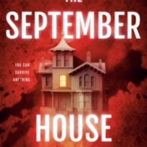 The September House