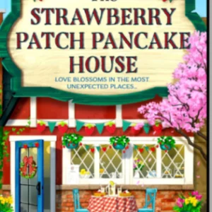 The strawberry patch pancake house
