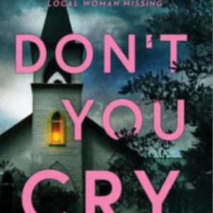 Don't You Cry