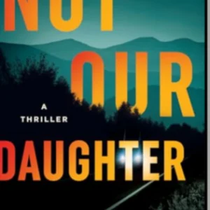 not our daughter