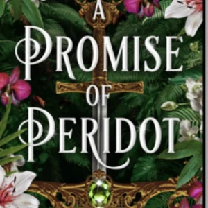 A Promise of Peridot