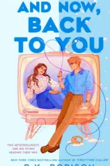 And now, Back to you